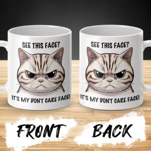 Don't Care Face Funny Coffee Mug - Image 3