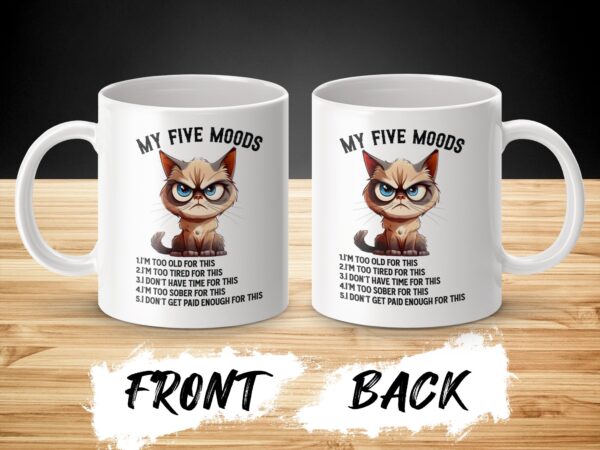 My Five Moods Humorous Cat Coffee Mug - Image 3
