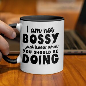 Motivational Funny I Am Not Bossy Coffee Mug - Image 2