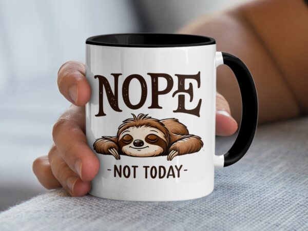 Nope Not Today Funny Sloth Mugs