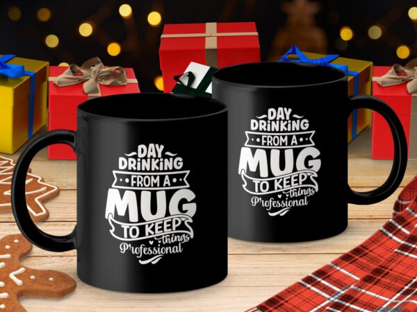 Day Drinking Funny Black Mug - Image 3
