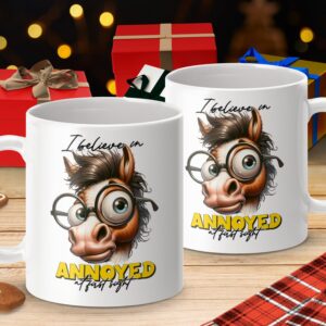 I believe in annoyed at first sight Horse Mug - Image 4
