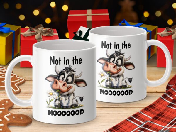 Not in the Mooooood Graphic Cow Design Mug - Image 4