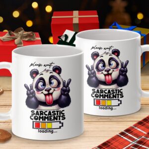 Sarcastic Comments Loading Cute Panda Mug - Image 4