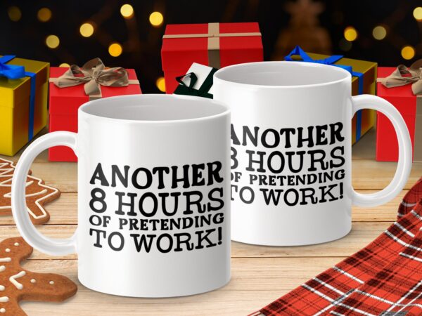 Funny Pretending To Work Office Mug - Image 4