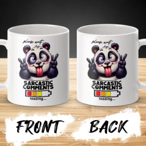 Sarcastic Comments Loading Cute Panda Mug - Image 3