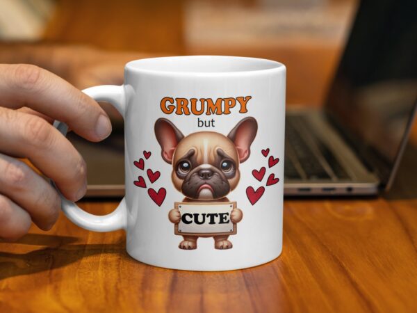 Grumpy But Cute Funny Dog Lovers Mug - Image 3