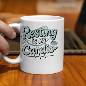 Resting is My Cardio Funny Office Mug - Image 2