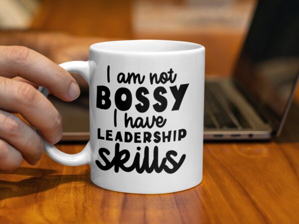 I Have Leadership Skills Funny Office Mug - Image 2