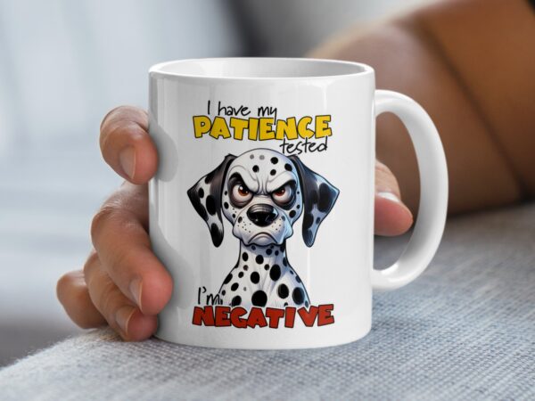 Funny Dalmatian Tested Negative Humor Mug