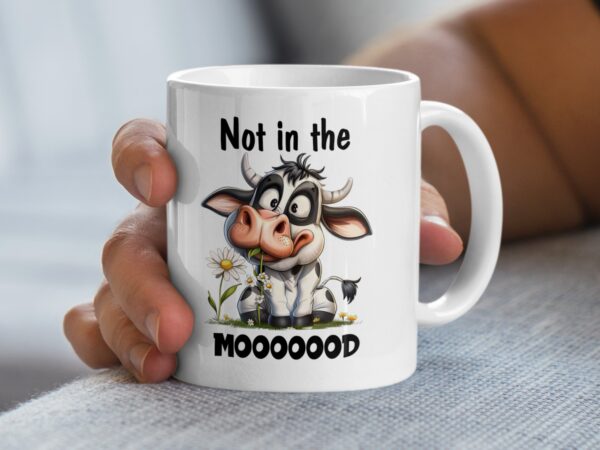 Not in the Mooooood Graphic Cow Design Mug